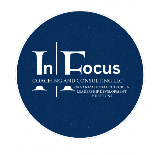 In Focus Coaching and Consulting LLC